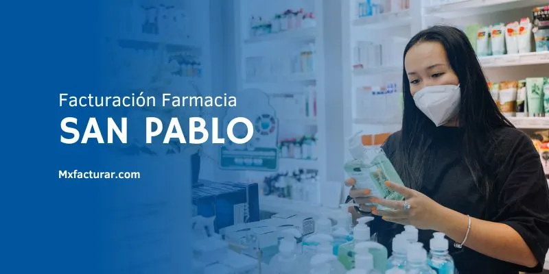 Facturación farmacia san pablo