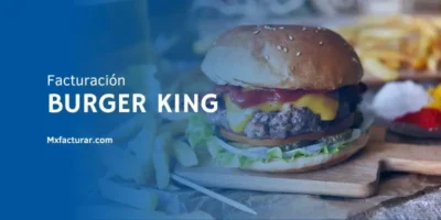 Facturación Burger King