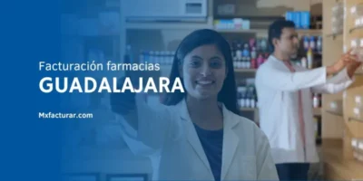 Facturación farmacias Guadalajara